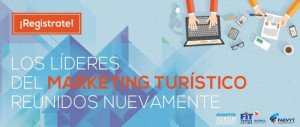 Marketing turístico y tecnología aplicada al turismo ganan espacio en FIT 2015