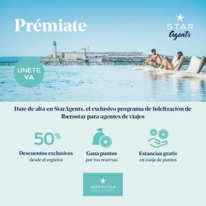 StarAgents, el programa exclusivo de Iberostar para agentes de viajes