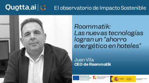 Roommatik: Las nuevas tecnologías logran un "ahorro energético en hoteles"