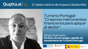 Turismo Portugal: "Creamos instrumentos financieros para apoyar al sector"