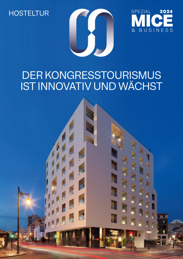 Hosteltur MICE 2024 - Der Kongresstourismus ist innovativ und wächst